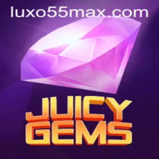 Descubra a Emoção do JuicyGems com o Código de Luxo LUXO55