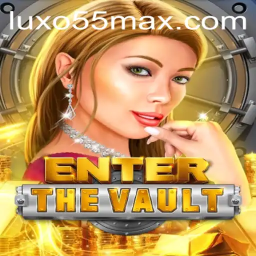 Descubra o Fascinante Jogo 'EntertheVault' e Sua Chave para o Luxo: LUXO55